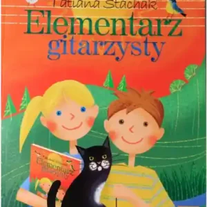 Elementarz Gitarzysty dla dzieci - T. Stachak - Nauka Gry na Gitarze