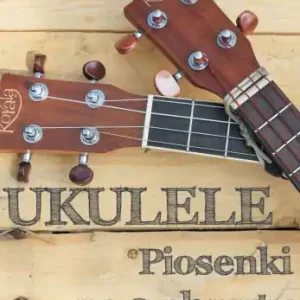 Ukulele piosenki na 2 chwyty ABSONIC