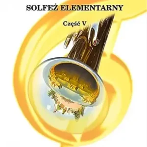 Solfeż Elementarny - Klasa V - Maria Wacholc