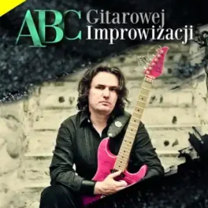 ABC Gitarowej Improwizacji