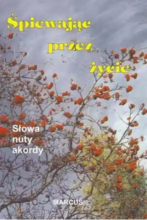 Śpiewając przez życie