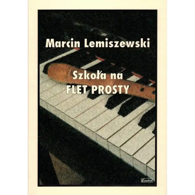 Contra Szkoła na flet prosty Marcin Lemiszewski